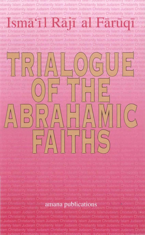Trialogue of the Abrahamic Faiths Book Cover.png